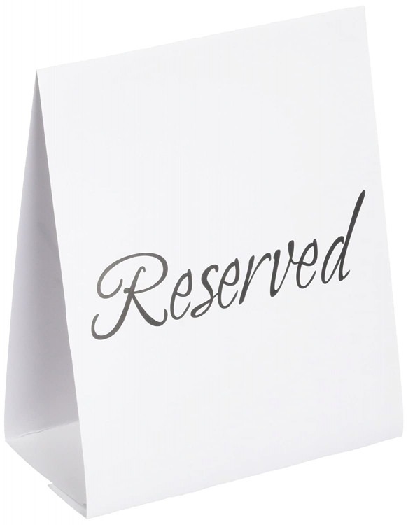 Black Self Standing Reserved Sign