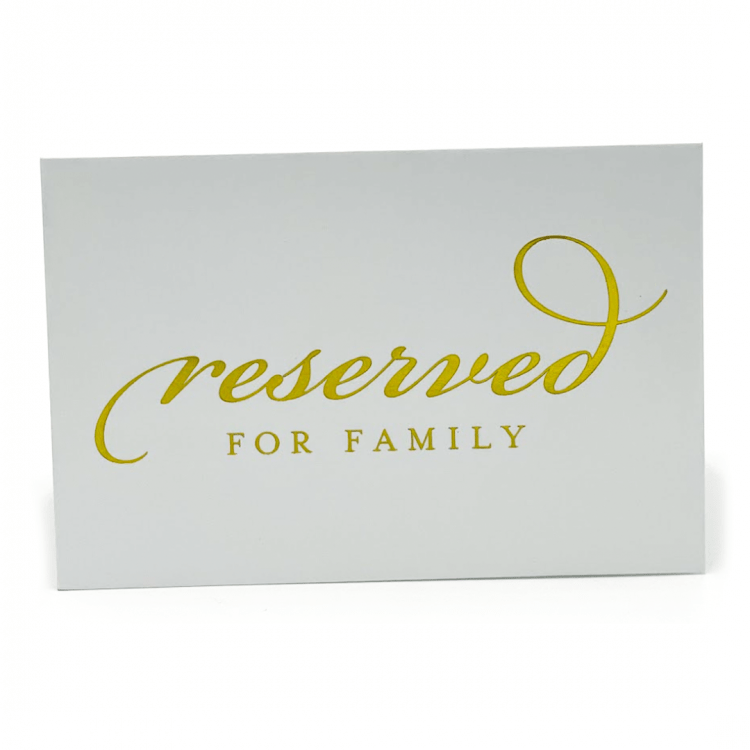 *Gold Reserved Sign
